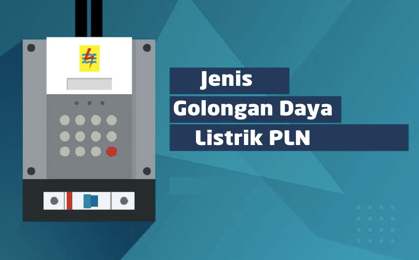 Jenis Daya Listrik PLN dan Cara Bayar Tagihan Listrik